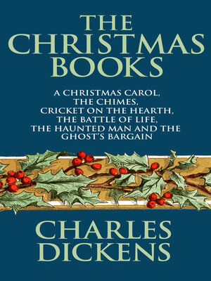 The Christmas Books of Charles Dickens - ebook